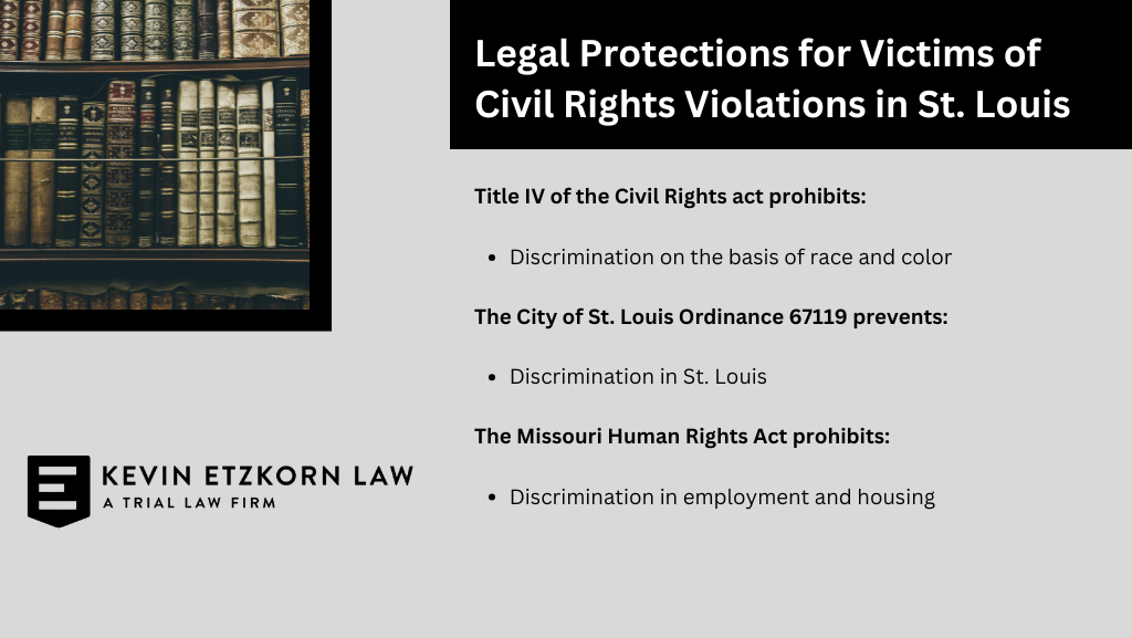 Infographic by Kevin Etzkorn Law highlighting legal protections for civil rights victims in St. Louis, including Title IV of the Civil Rights Act, St. Louis Ordinance 67119, and the Missouri Human Rights Act.